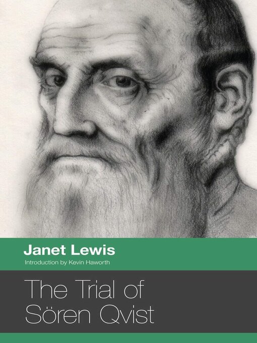 Title details for The Trial of Sören Qvist by Janet  Lewis - Available